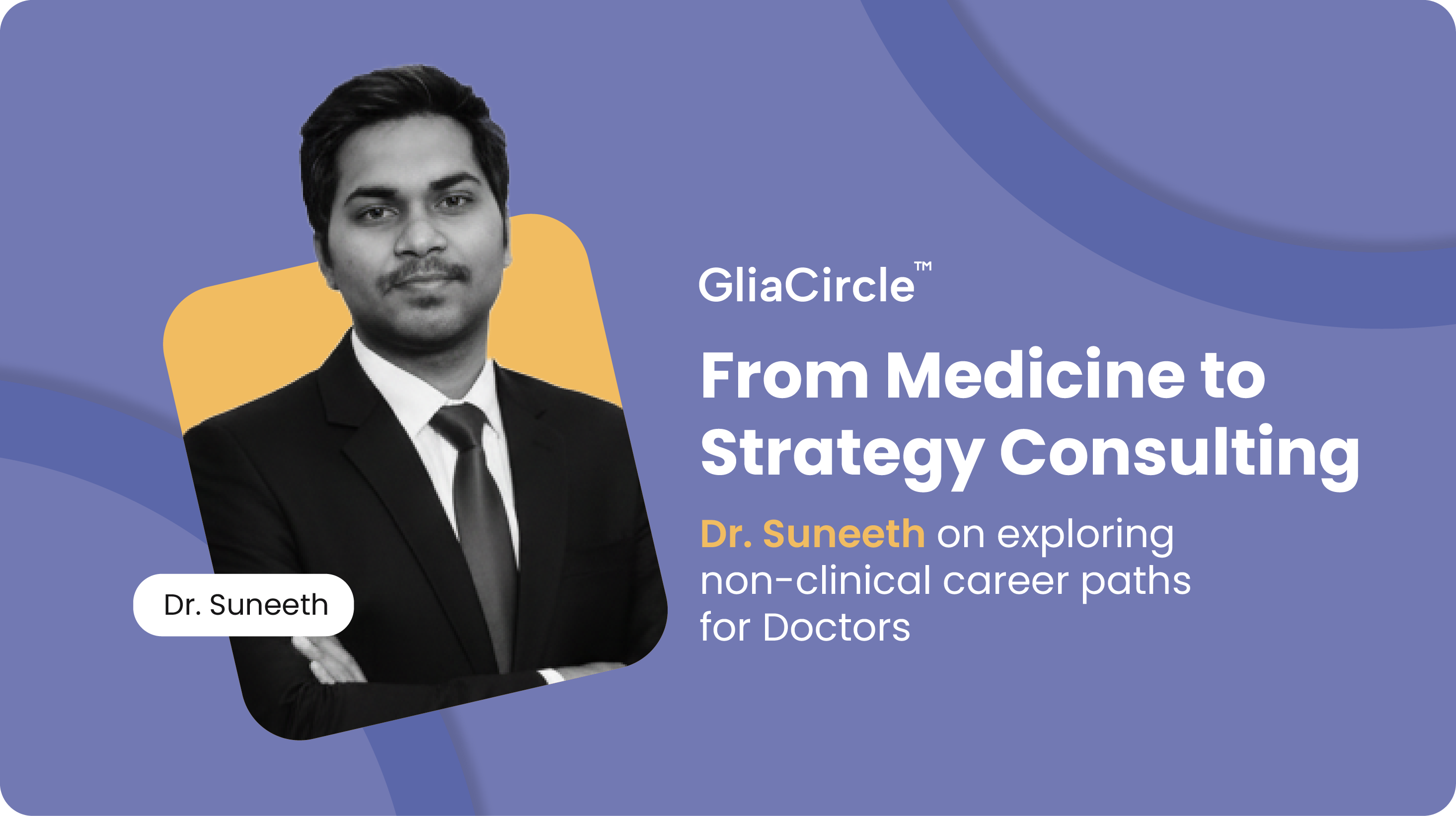 From Medicine to Strategy Consulting